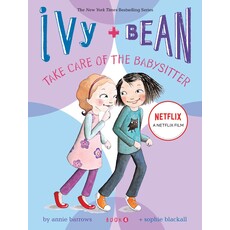 CHRONICLE PUBLISHING IVY & BEAN 4 TAKE CARE OF THE BABYSITTER PB BARROWS
