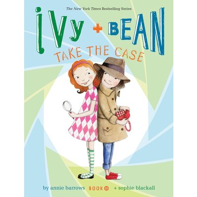 CHRONICLE PUBLISHING IVY & BEAN 10 TAKE THE CASE PB BARROWS