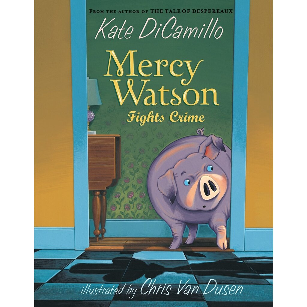 RANDOM HOUSE MERCY WATSON 3 FIGHTS CRIME PB DICAMILLO