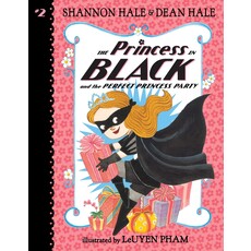RANDOM HOUSE PRINCESS IN BLACK 2 PERFECT PRINCESS PARTY PB HALE