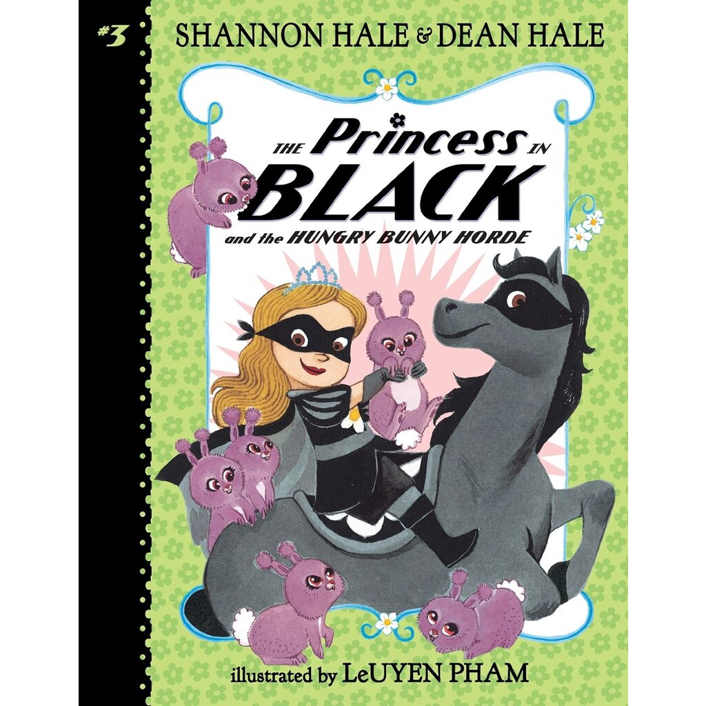 RANDOM HOUSE PRINCESS IN BLACK 3 HUNGRY BUNNY HORDE PB HALE