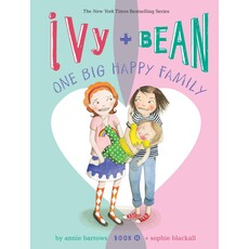 CHRONICLE PUBLISHING IVY & BEAN 11 ONE BIG HAPPY FAMILY PB BARROWS