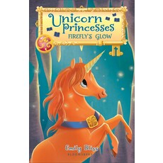 UNICORN PRINCESSES 7 FIREFLY'S GLOW PB BLISS