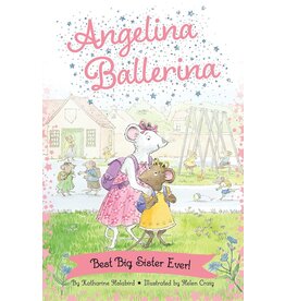 SIMON SPOTLIGHT ANGELINA BALLERINA BEST BIG SISTER PB HOLABIRD