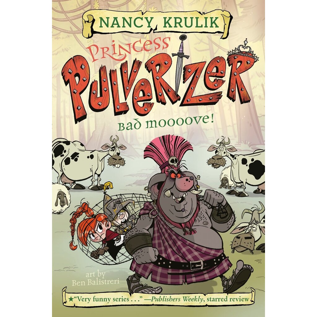 PENGUIN WORKSHOP PRINCESS PULVERIZER 3 BAD MOOOOVE PB KRULIK