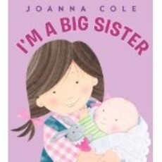 HARPERCOLLINS PUBLISHING I'M A BIG SISTER