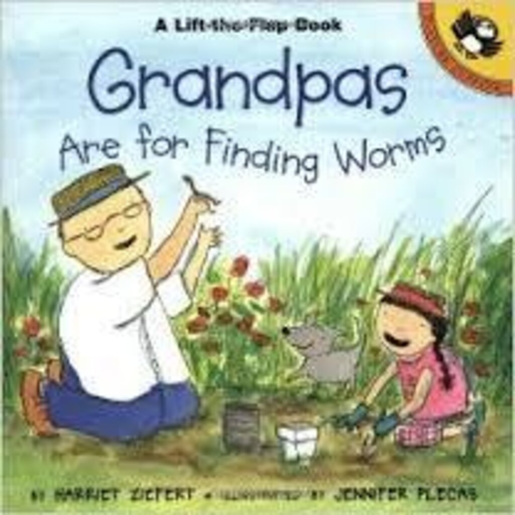 PENGUIN GRANDPAS ARE FOR FINDING WORMS