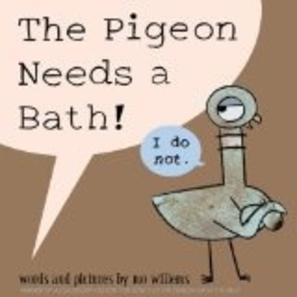HYPERION BOOKS FOR CHILDREN PIGEON NEEDS A BATH HB WILLEMS
