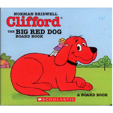 SCHOLASTIC CLIFFORD THE BIG RED DOG (BOARD BOOK)