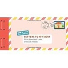 CHRONICLE PUBLISHING LETTERS TO MY MOM