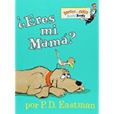 RANDOM HOUSE ARE YOU MY MOTHER? (SPANISH BB)