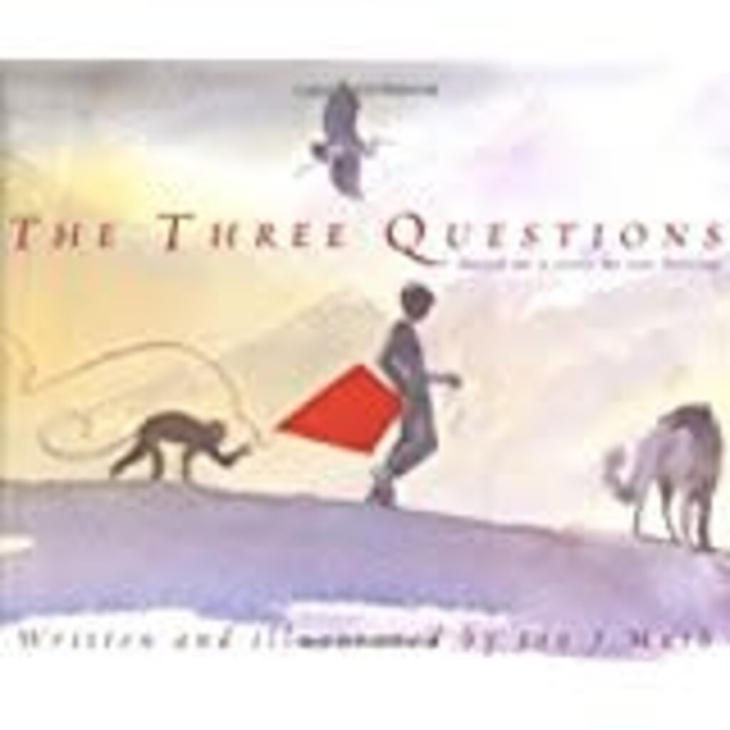 SCHOLASTIC THE THREE QUESTIONS