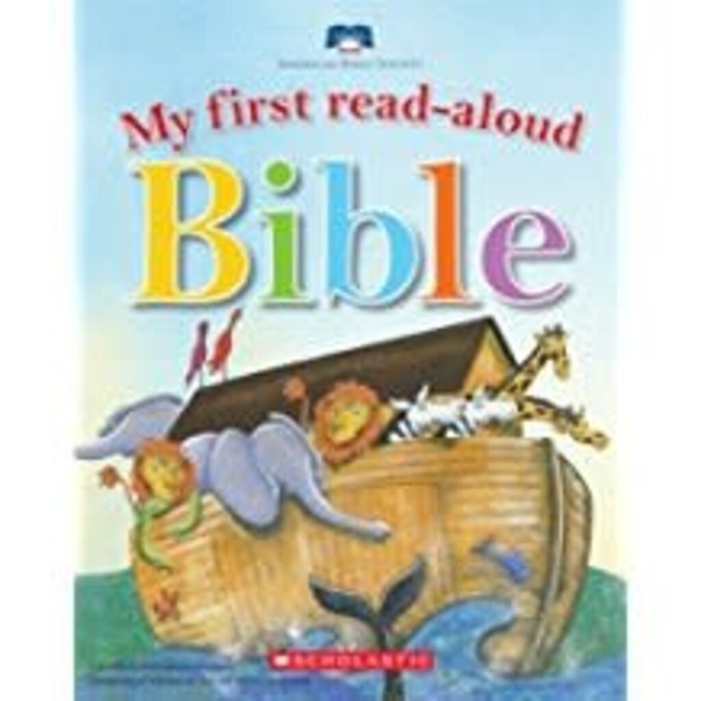 SCHOLASTIC MY FIRST READ-ALOUD BIBLE