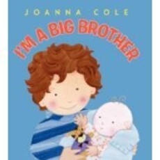 HARPERCOLLINS PUBLISHING I'M A BIG BROTHER