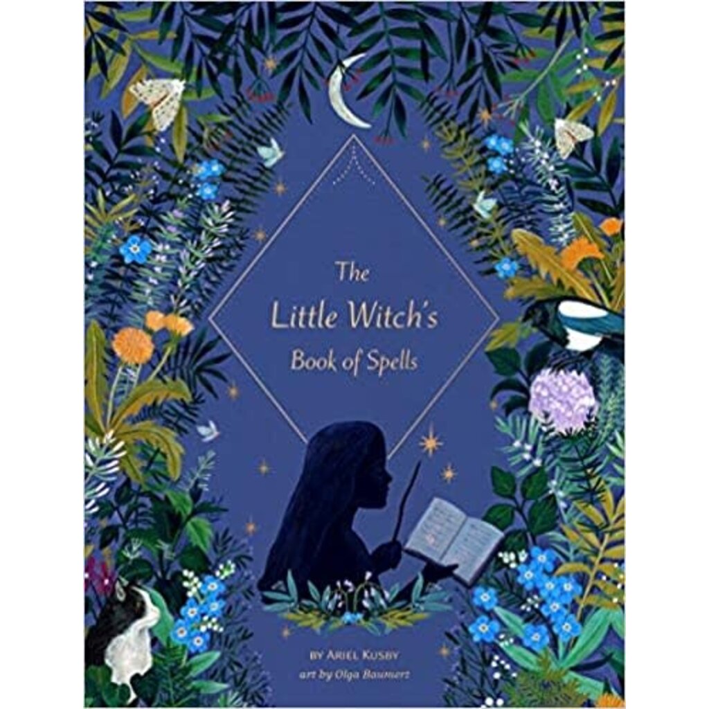 CHRONICLE PUBLISHING THE LITTLE WITCH'S BOOK OF SPELLS