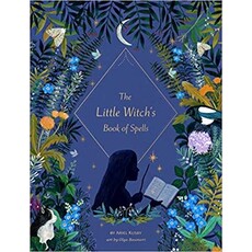 CHRONICLE PUBLISHING THE LITTLE WITCH'S BOOK OF SPELLS