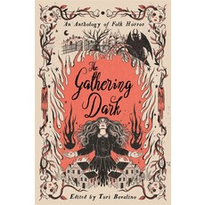 PAGE STREET YA GATHERING DARK ANTHOLOGY OF DARK HORROR PB BOVALINO