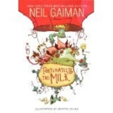 HARPERCOLLINS PUBLISHING FORTUNATELY THE MILK PB GAIMAN