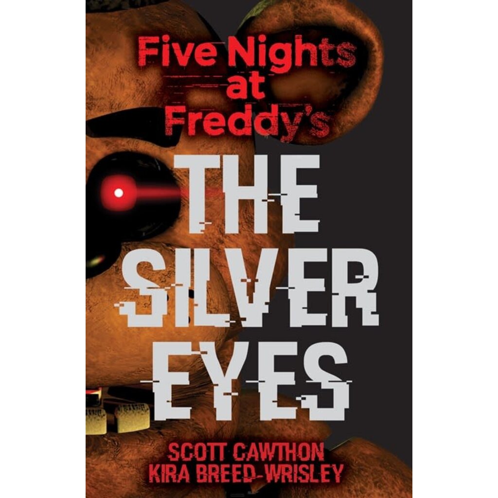 SCHOLASTIC FIVE NIGHTS AT FREDDY 1 SILVER EYES PB CAWTHON