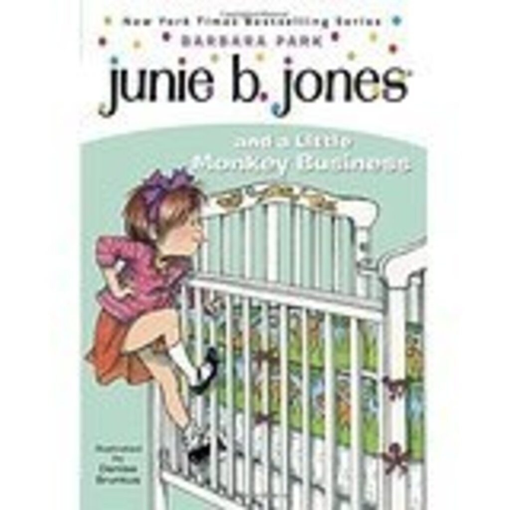 RANDOM HOUSE JUNIE B JONES 2 LITTLE MONKEY BUSINESS PB PARK