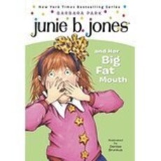 RANDOM HOUSE JUNIE B JONES 3 BIG FAT MOUTH PB PARK