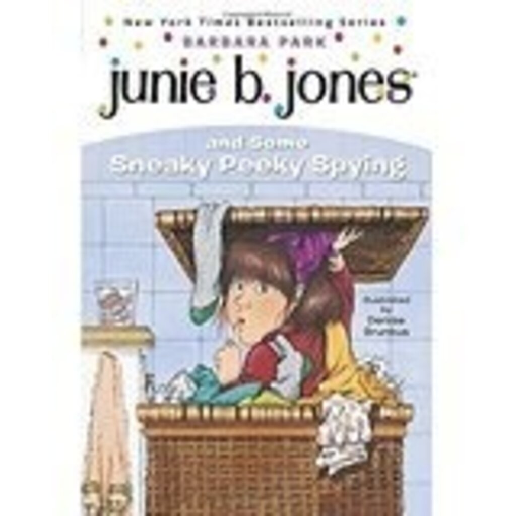 RANDOM HOUSE JUNIE B JONES 4 SNEAKY PEEKY SPYING PB PARK