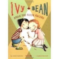 CHRONICLE PUBLISHING IVY & BEAN 3 BREAK THE FOSSIL RECORD PB BARROWS