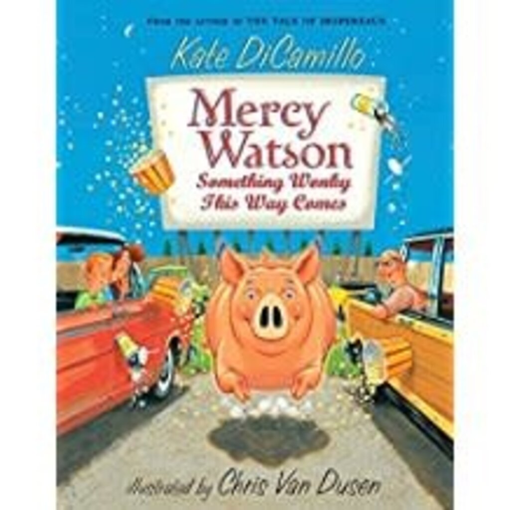 RANDOM HOUSE MERCY WATSON 6 SOMETHING WONKY THIS WAY COMES PB DICAMILLO