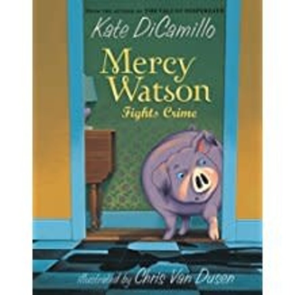 RANDOM HOUSE MERCY WATSON 3 FIGHTS CRIME PB DICAMILLO