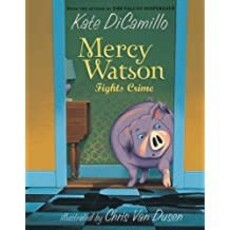 RANDOM HOUSE MERCY WATSON 3 FIGHTS CRIME PB DICAMILLO