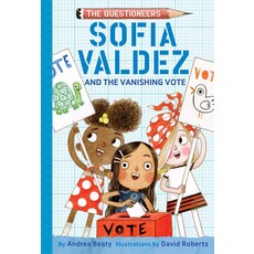 QUESTIONEERS 4 SOFIA VALDEZ AND THE VANISHING VOTE HB BEATY