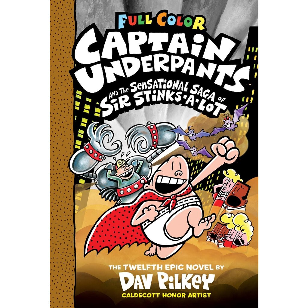 SCHOLASTIC CAPTAIN UNDERPANTS 12 SENSATIONAL SAGA SIR STINKS HB PILKY