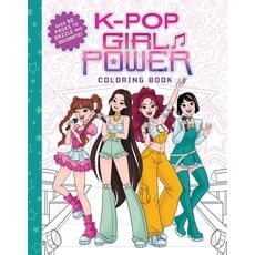 SCHOLASTIC K-POP GIRL POWER COLORING BOOK