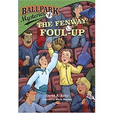 RANDOM HOUSE THE FENWAY FOUL-UP (BALLPARK MYSTERIES #1)