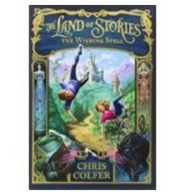 LITTLE BROWN BOOKS THE LAND OF STORIES: THE WISHING SPELL