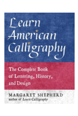 Skyhorse Publishing Learn American Calligraphy | Margaret Shepherd