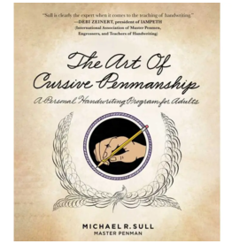 Skyhorse Publishing The Art of Cursive Penmanship | Michael R. Sull
