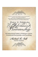 Skyhorse Publishing Sull's Manual of Advanced Penmanship | Michael R. Sull