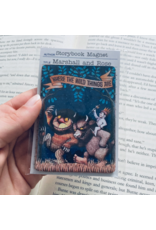 Marshall and Rose Bookish Wooden Magnet |  Where the Wild Things Are