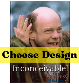 Ata-Boy Magnet | The Princess Bride | Choose Design!