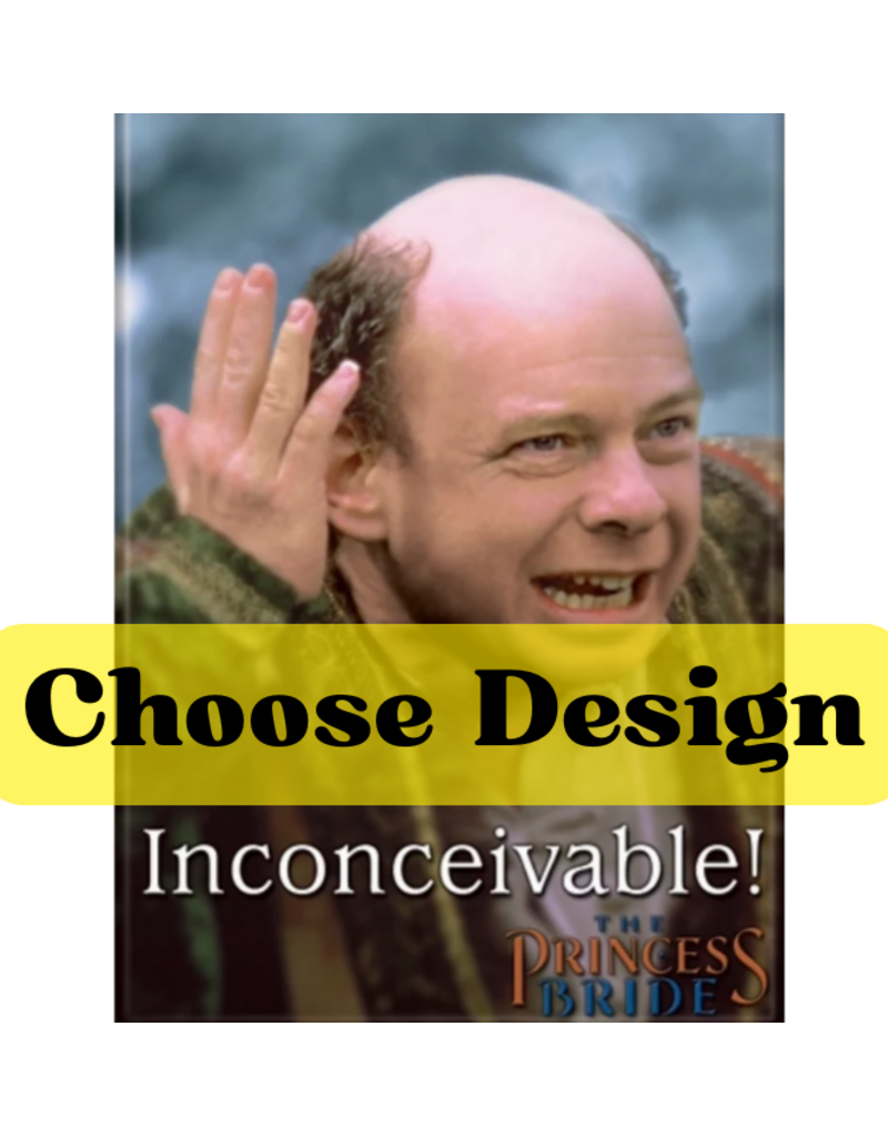 Ata-Boy Magnet | The Princess Bride | Choose Design!