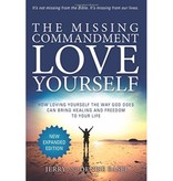 Jerry Basel The Missing Commandment: Love Yourself