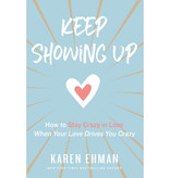 Karen Ehman Keep Showing Up