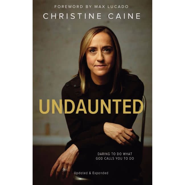 Christine Caine Undaunted