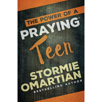 Stormie Omartian The Power Of A Praying Teen