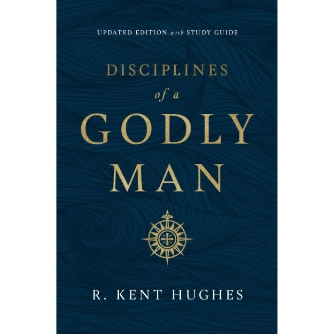 Disciplines of a Godly Man