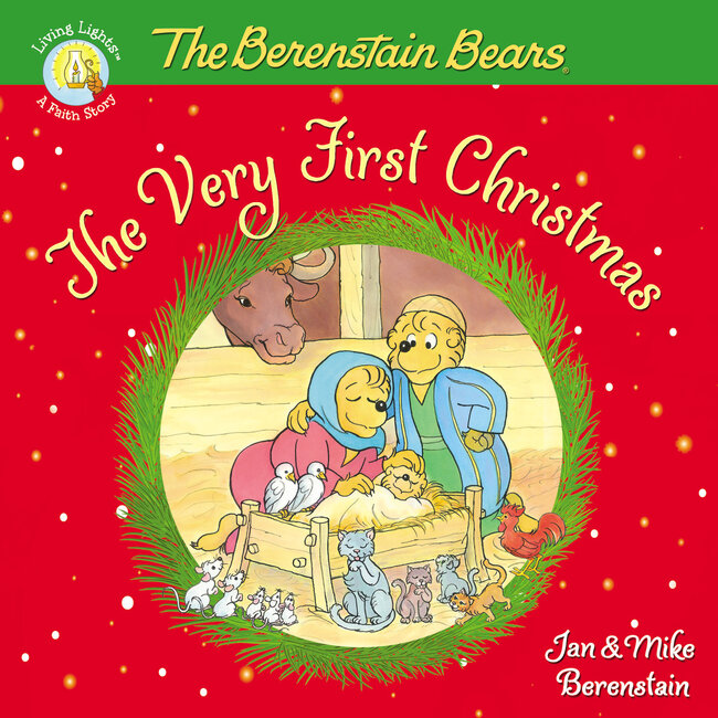 The Berenstain Bears The Very First Christmas