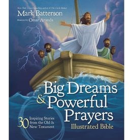 Mark Batterson Big Dreams And Powerful Prayers