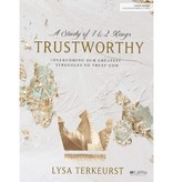 Lysa Terkeurst Trustworthy - Bible Study Book