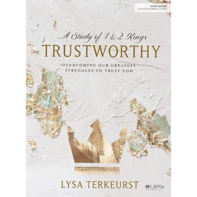 Lysa Terkeurst Trustworthy - Bible Study Book